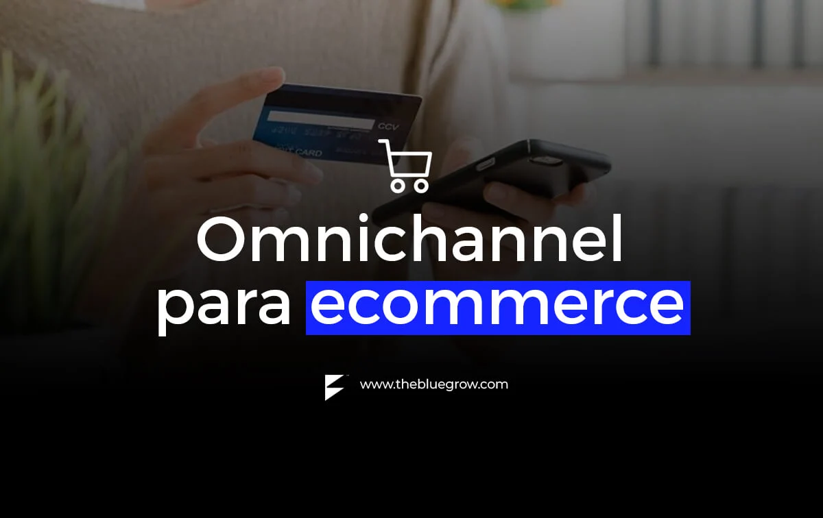 omnichannel marketing para ecommerce