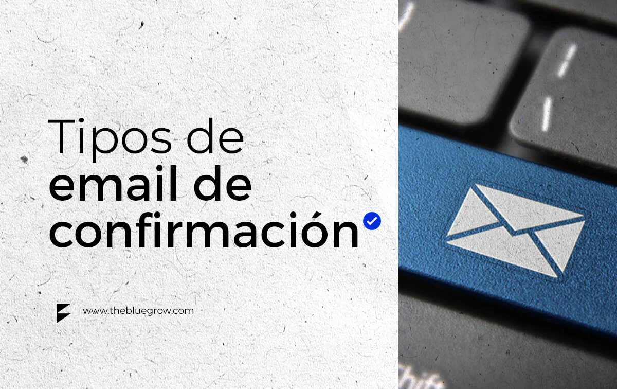 tipos de email de confirmación
