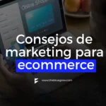 tips de marketing para ecommerce
