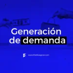 generación de demanda para las empresas