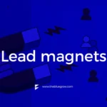 que son los lead magnets