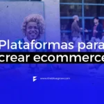 5 mejores plataformas de ecommerce
